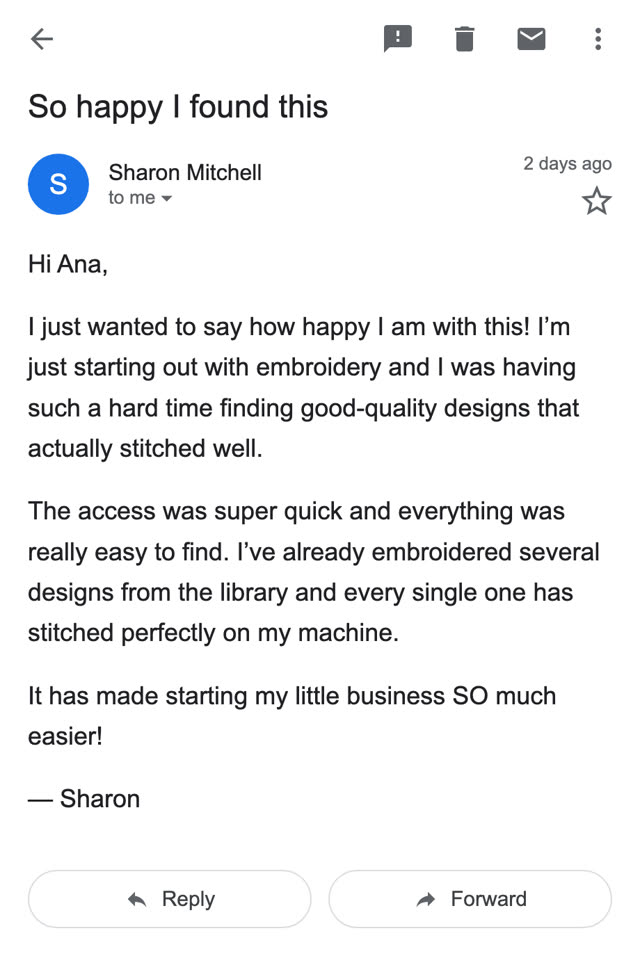 Email from Sharon Mitchell: every design has stitched perfectly on my machine